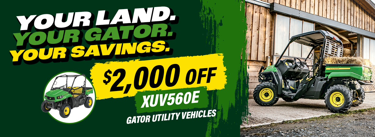 Your Land. Your Gator. Your Savings
